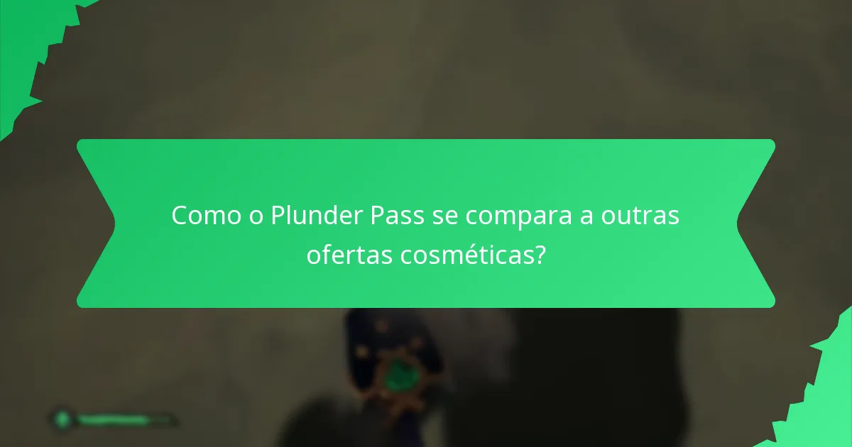 Como os esquemas de cores melhoram as cosméticas do Plunder Pass?