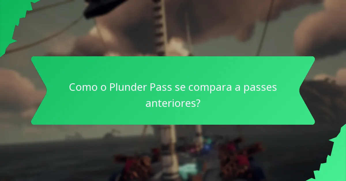 Quais pacotes cosméticos estão incluídos no Plunder Pass?