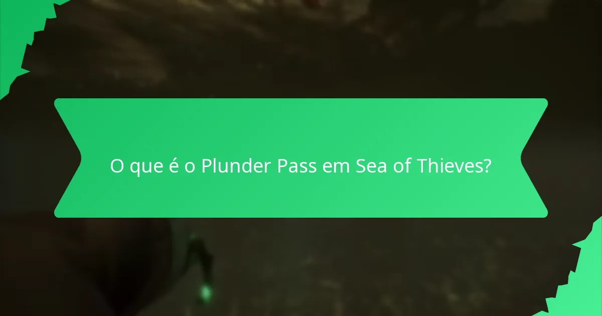 Quais são os níveis de recompensa no Plunder Pass?