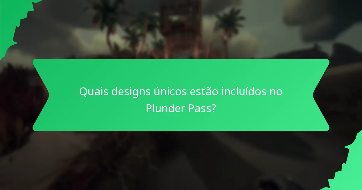 Quais são as opções de preços e compra para o Plunder Pass?