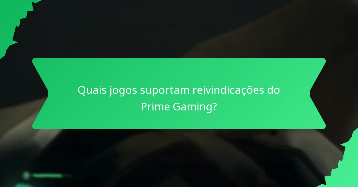 Qual é o valor dos itens do Prime Gaming?