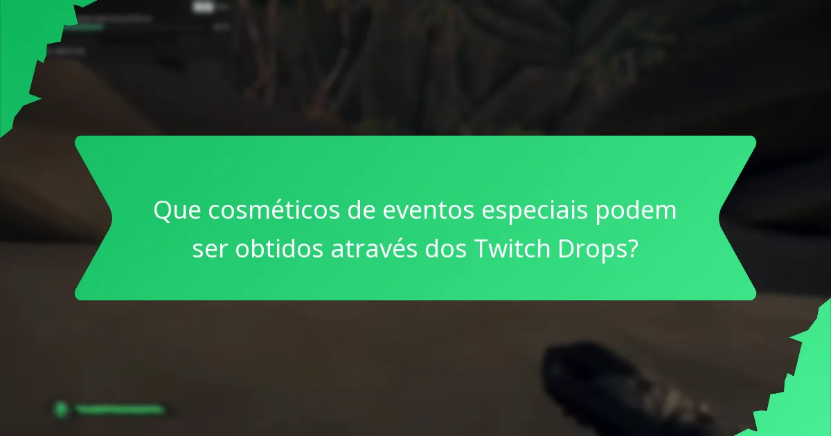 Como participar em eventos de Twitch Drops?