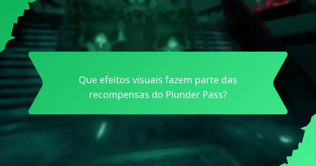 Como o Plunder Pass impacta a experiência de jogabilidade?